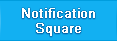 Notification Square