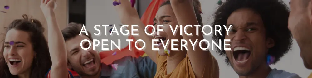 A diverse group of people celebrating and cheering with confetti, with the text ‘A Stage of Victory Open to Everyone’ displayed above.